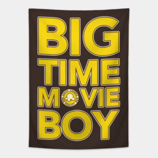 Big Time Movie Boy Tapestry