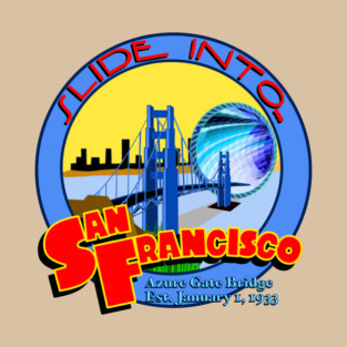 Slide Into San Francisco with Sliders Azure Gate Bridge T-Shirt