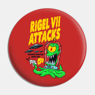 Rigel VII Attacks! Pin
