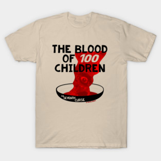 100 Children (The Seventh Curse), Light T-Shirt