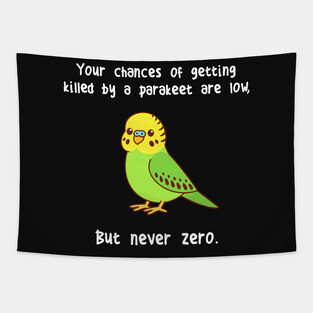 Parakeet Never Zero Tapestry