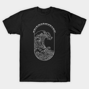 Wind and Waves Obey T-Shirt