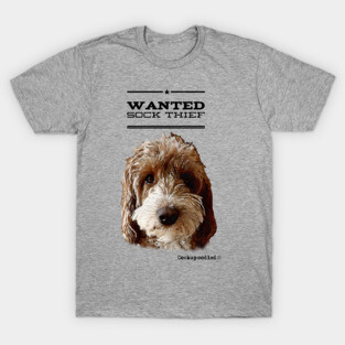 Cockapoo / Doodle Dog Sock Thief T-Shirt
