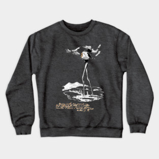 The Transparent Eyeball - Ralph Waldo Emerson Crewneck Sweatshirt