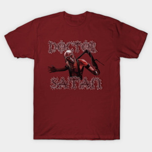 Doctor Satan T-Shirt