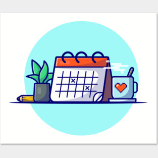Calendar With Coffee, Plant And Pencil Posters and Art
