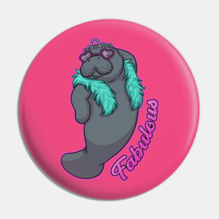 Fabulous Manatee Pin