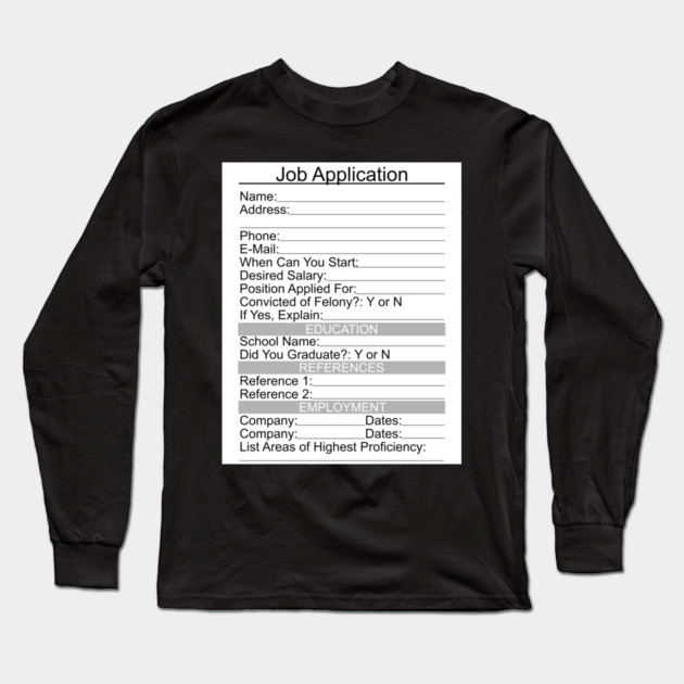 Scary Costume Job Application Long Sleeve T-Shirt by belownormal