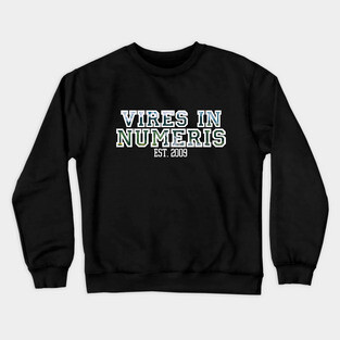 Road in Mountains Vires in Numeris Cryptocurrency Bitcoin Tshirt Crewneck Sweatshirt