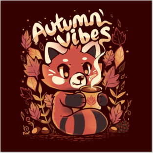 Autumn Vibes Posters and Art