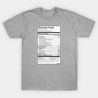 Mowing Facts T-Shirt