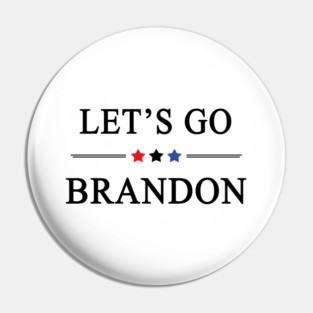 Lets Go Brandon Pin