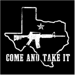 Come and take it AR Posters and Art