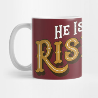 He Is Risen - Easter Resurrection Sunday Distressed design Mug