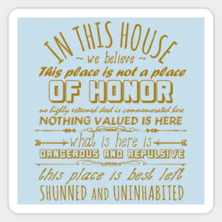 This Place Is Not A Place Of Honor - Ironic, Meme, Nuclear Waste, Live Laugh Love Parody Magnet