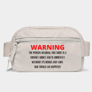 WARNING Crochet Addict Bag