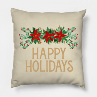 Happy Holidays with Poinsettias Pillow