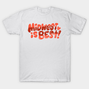 Midwest is Best! (red!) T-Shirt