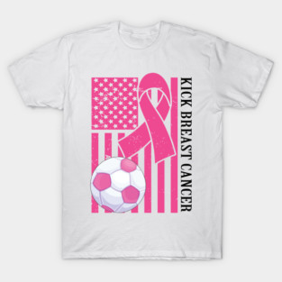 Kick Breast Cancer Awareness Soccer Pink Ribbon T-Shirt