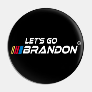 Lets Go Brandon Pin