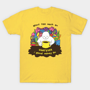 Spending Money T-Shirt