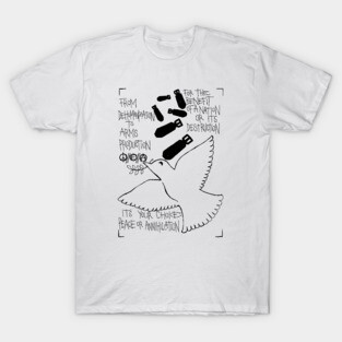 PEACE OR ANNIHILATION T-Shirt