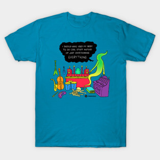 Overthinking Everything T-Shirt