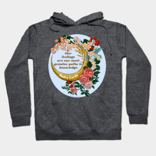 Our Feelings Are Our Most Genuine Paths To Knowledge, Audre Lorde Hoodie