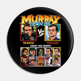 Bill Murray Legends Fighter Pin