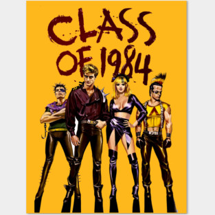 Class of 1984 Posters and Art