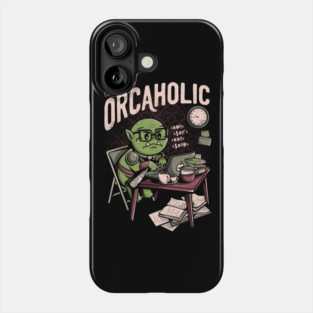 Orcaholic - Funny Geek Office Gift Phone Case