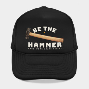 Be the Hammer Classic Tools Hat