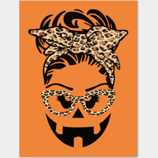 Jack O Lantern Face pumpkin messy bun Halloween leopard funny Posters and Art