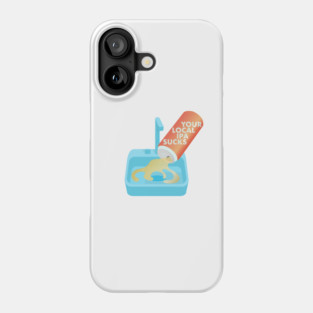 Your Local IPA Sucks Phone Case