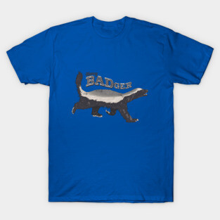 Honey Badger T-Shirt