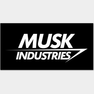 Musk Industries Posters and Art