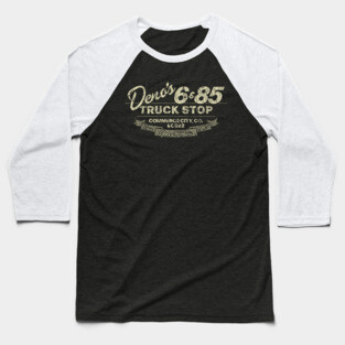 Deno’s 6 & 85 Truck Stop 1947 Baseball T-Shirt