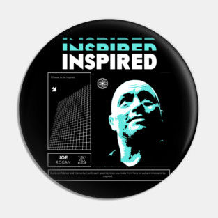 Joe Rogan Inspired Pin
