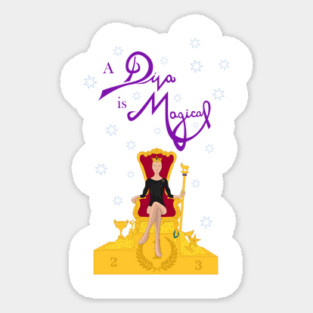 A Diva is Magical Sticker