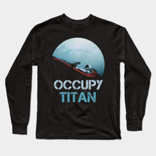 Occupy Titan Spacex Starman Long Sleeve T-Shirt