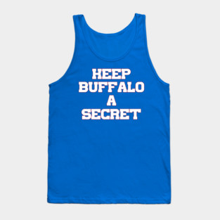 Keep Buffalo A Secret Tank Top