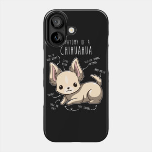 Chihuahua Anatomy Phone Case