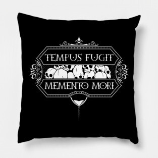 Your time is running out - Tempus Fugit Memento Mori Pillow