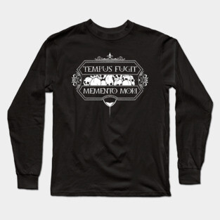 Your time is running out - Tempus Fugit Memento Mori Long Sleeve T-Shirt