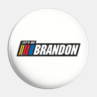Let's Go Brandon ! Pin