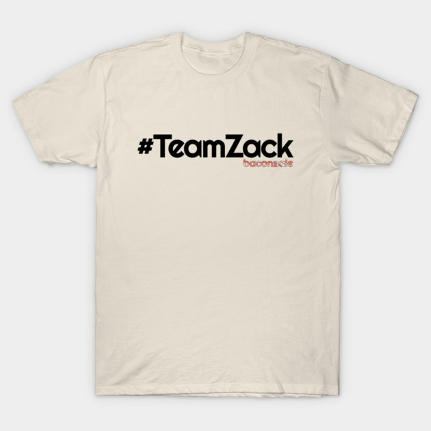 Team Zack + Baconsale T-Shirt by baconsale