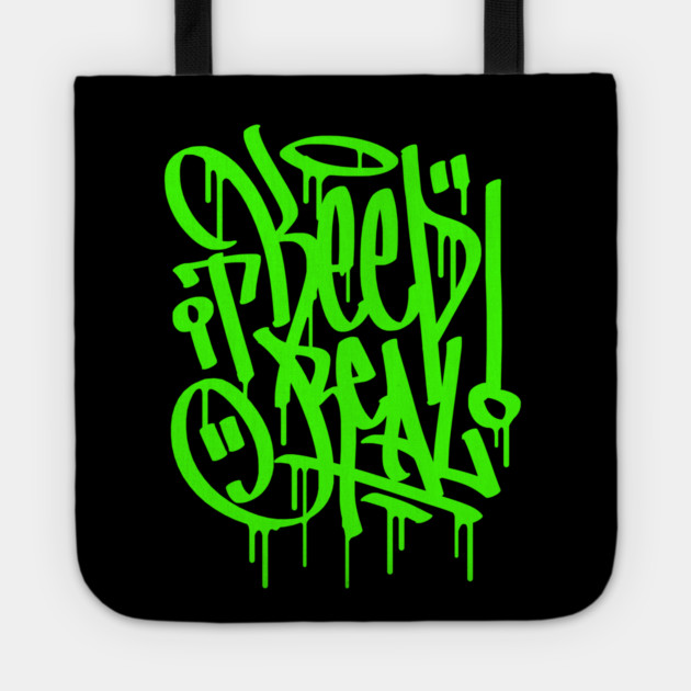 Keep it Real Tote by DOSER