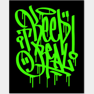 Keep it Real Posters and Art