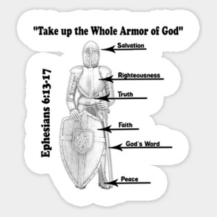 The Whole Armor of God Ephesians 6:13-17 Sticker