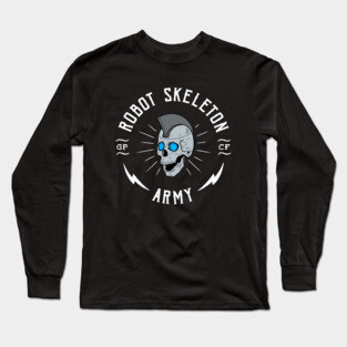 Robot Skeleton Army Long Sleeve T-Shirt